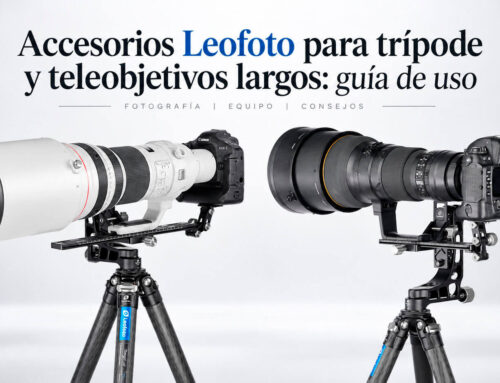 Accesorios Leofoto para trípode y teleobjetivos largos: guía de uso